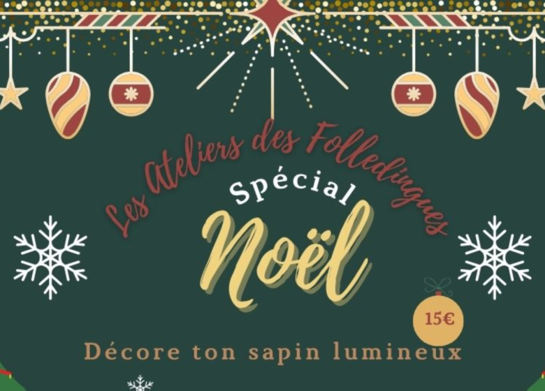 Ateliers des Folledingues spécial Noël