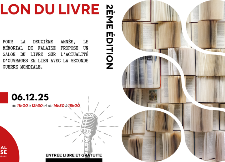 Salon du Livre au Mémorial de Falaise | 2ème édition